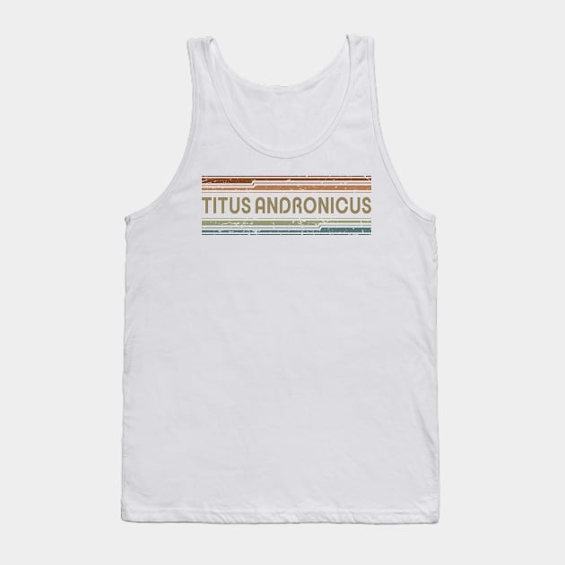 Titus Andronicus Retro Lines Tank Top by casetifymask